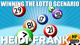 Winning The Lotto Scenario