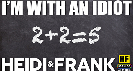 I'm with an Idiot